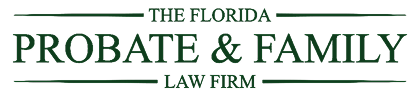 The Florida Probate & Family Law Firm